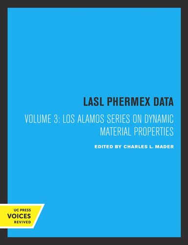 Lasl Phermex Data: Volume 3 LASL Phermex Data, Vol. III (PDF/EPUB Version)
