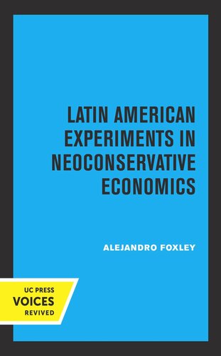 Latin American Experiments in Neoconservative Economics (PDF/EPUB Version)

