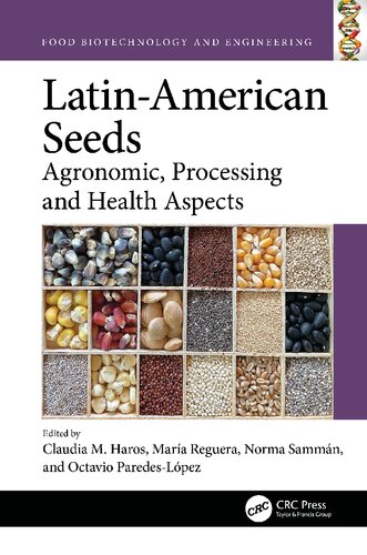 Latin-American Seeds: Agronomic, Processing and Health Aspects (PDF/EPUB Version)
