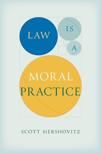 Law Is a Moral Practice (PDF/EPUB Version)
