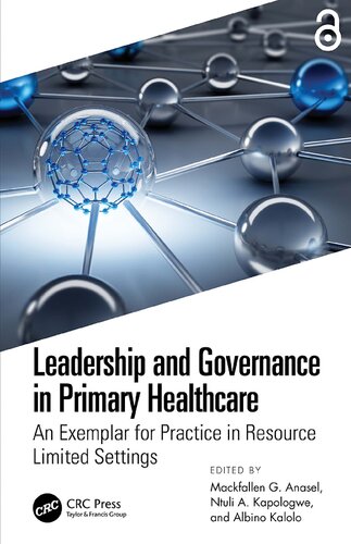 Leadership and Governance in Primary Healthcare: An Exemplar for Practice in Resource Limited Settings (PDF/EPUB Version)
