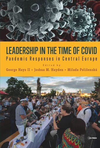 Leadership in the Time of Covid: Pandemic Responses in Central Europe (PDF/EPUB Version)
