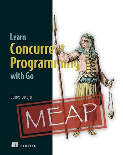 Learn Concurrent Programming with Go (PDF/EPUB Version)
