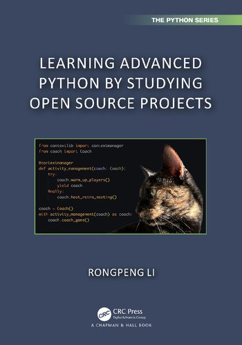 Learning Advanced Python by Studying Open Source Projects (PDF/EPUB Version)