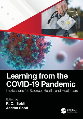 Learning from the COVID-19 Pandemic: Implications for Science, Health, and Healthcare (PDF/EPUB Version)
