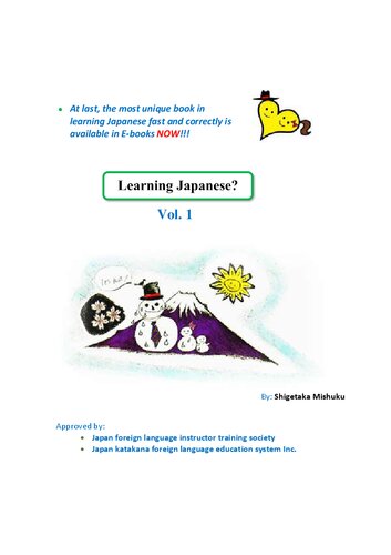 Learning Japanese ? the most technically precise way of learning japanese Volumes 1 and two (PDF/EPUB Version)
