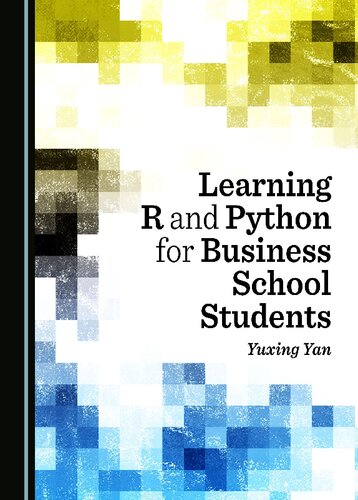 Learning R and Python for Business School Students (PDF/EPUB Version)
