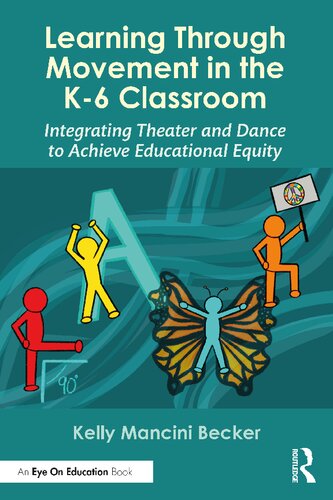 Learning Through Movement in the K-6 Classroom (PDF/EPUB Version)

