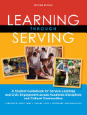 Learning Through Serving: A Student Guidebook for Service-Learning and Civic Engagement Across Academic Disciplines and Cultural Communities (PDF/EPUB Version)
