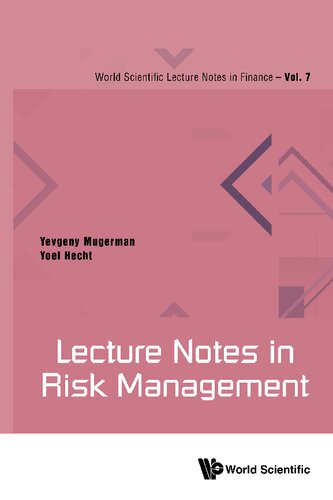 Lecture Notes in Risk Management {team-IRA] (PDF/EPUB Version)
