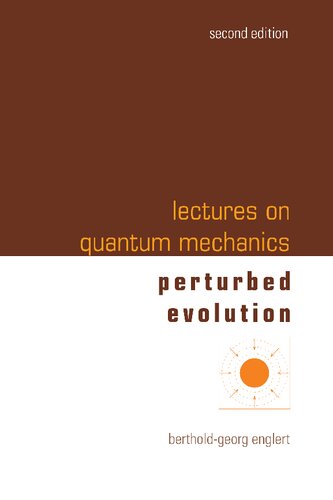 Lectures on Quantum Mechanics - Volume 3: Perturbed Evolution (PDF/EPUB Version)