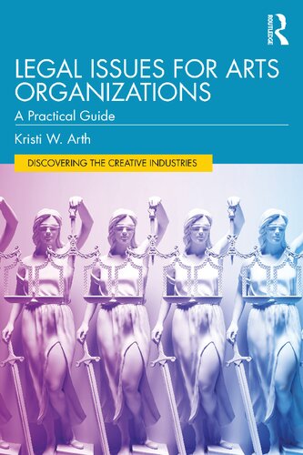 Legal Issues for Arts Organizations (Discovering the Creative Industries) (PDF/EPUB Version)