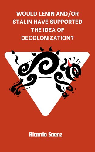 Lenin & Stalin on Decolinzation (PDF/EPUB Version)
