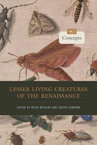Lesser Living Creatures of the Renaissance: Volume 2, Concepts (PDF/EPUB Version)
