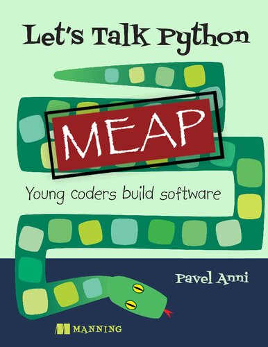 Let's Talk Python (MEAP V06) (PDF/EPUB Version)
