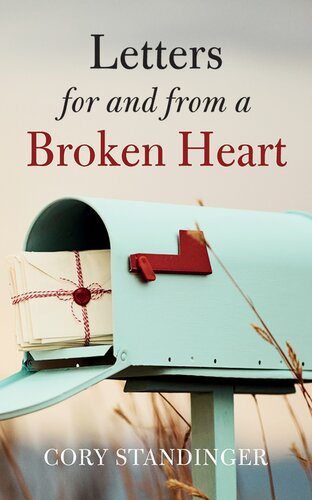 Letters for and from a Broken Heart (PDF/EPUB Version)