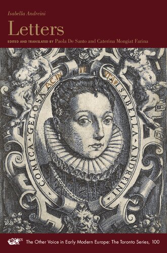 Letters (Volume 100) (The Other Voice in Early Modern Europe: The Toronto Series) (PDF/EPUB Version)
