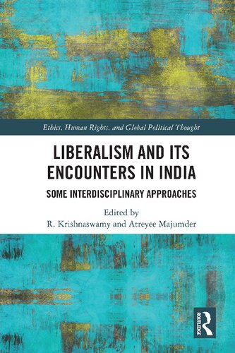 Liberalism and Its Encounters in India (PDF/EPUB Version)