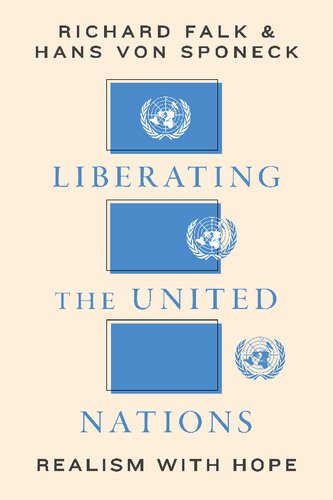 Liberating the United Nations: Realism with Hope (PDF/EPUB Version)