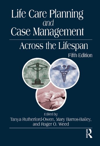 Life Care Planning and Case Management Across the Lifespan (PDF/EPUB Version)