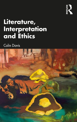 Literature, Interpretation and Ethics (PDF/EPUB Version)
