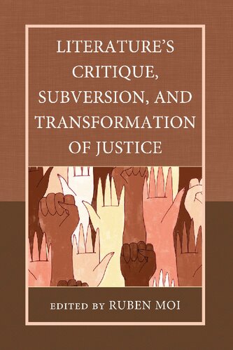 Literature's Critique, Subversion, and Transformation of Justice (PDF/EPUB Version)