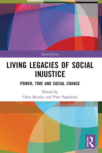 Living Legacies of Social Injustice (PDF/EPUB Version)
