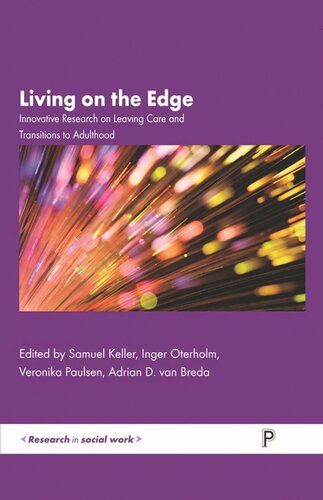 Living on the Edge: Innovative Research on Leaving Care and Transitions to Adulthood (PDF/EPUB Version)
