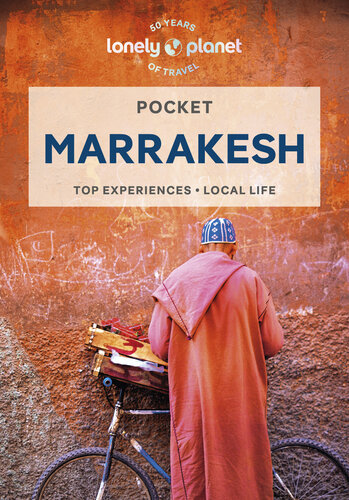 Lonely Planet ePocket Marrakesh 6 (Pocket Guide) (PDF/EPUB Version)
