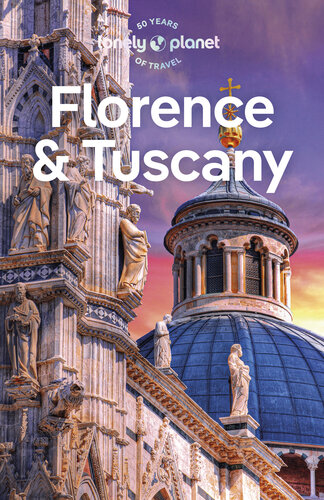 Lonely Planet Florence & Tuscany 13 (Travel Guide) (PDF/EPUB Version)
