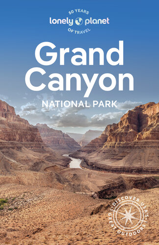 Lonely Planet Grand Canyon National Park 7 (National Parks Guide) (PDF/EPUB Version)