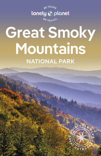 Lonely Planet Great Smoky Mountains National Park 3 (National Parks Guide) (PDF/EPUB Version)