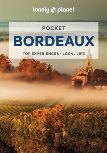 Lonely Planet Pocket Bordeaux (Pocket Guide) (PDF/EPUB Version)