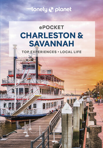 Lonely Planet Pocket Charleston & Savannah 2 (Pocket Guide) (PDF/EPUB Version)
