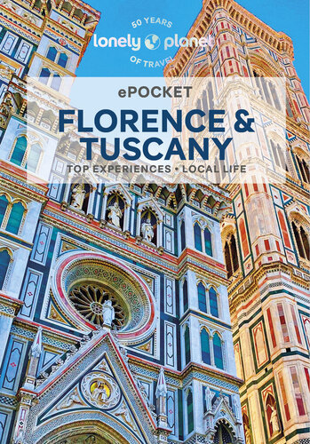 Lonely Planet Pocket Florence & Tuscany 6 (Pocket Guide) (PDF/EPUB Version)
