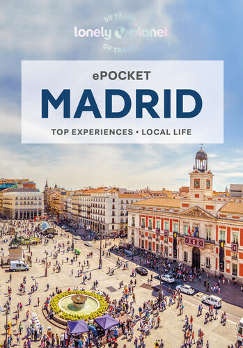 Lonely Planet Pocket Madrid 7 (Pocket Guide) (PDF/EPUB Version)
