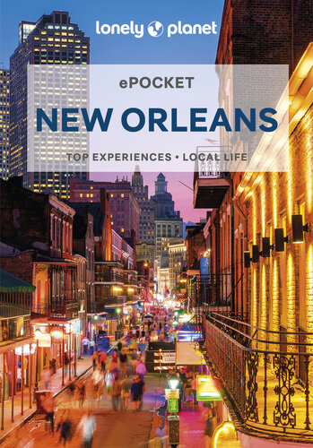Lonely Planet Pocket New Orleans 4 (Pocket Guide) (PDF/EPUB Version)
