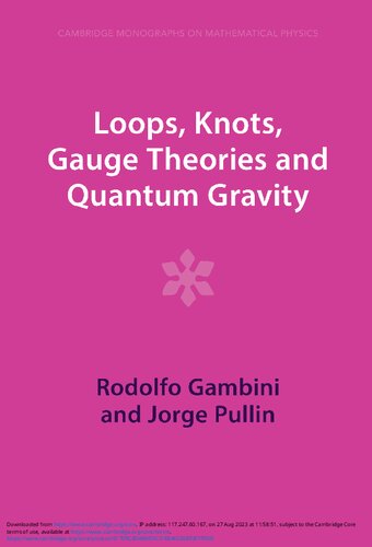 Loops, Knots, Gauge Theories and Quantum Gravity (PDF/EPUB Version)
