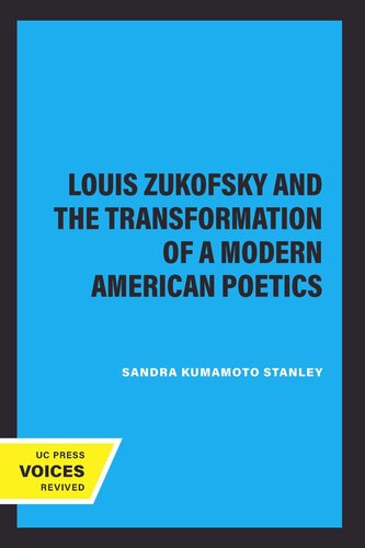 Louis Zukofsky and the Transformation of a Modern American Poetics (PDF/EPUB Version)
