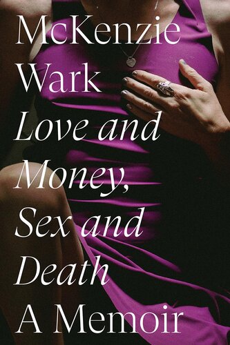 Love and Money, Sex and Death: A Memoir (PDF/EPUB Version)
