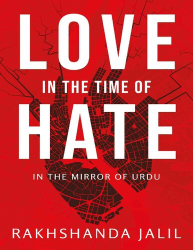 Love in the Time of Hate: In the Mirror of Urdu (PDF/EPUB Version)