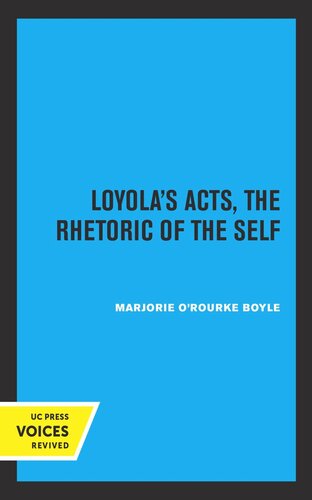 Loyola's Acts: The Rhetoric of the Self (PDF/EPUB Version)
