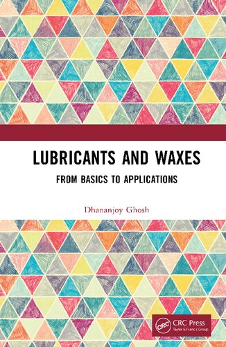 Lubricants and Waxes. From Basics to Applications (PDF/EPUB Version)