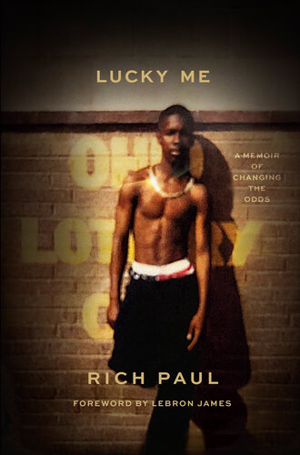 Lucky Me: A Memoir of Changing the Odds (PDF/EPUB Version)
