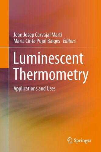 Luminescent Thermometry: Applications and Uses (PDF/EPUB Version)
