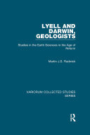 Lyell and Darwin, Geologists: Studies in the Earth Sciences in the Age of Reform (PDF/EPUB Version)
