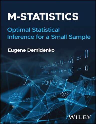 M-statistics: Optimal Statistical Inference for a Small Sample (PDF/EPUB Version)

