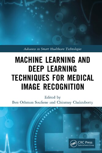 Machine Learning and Deep Learning Techniques for Medical Image Recognition (PDF/EPUB Version)