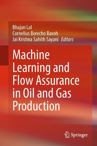 Machine Learning and Flow Assurance in Oil and Gas Production (PDF/EPUB Version)
