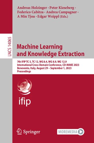 Machine Learning and Knowledge Extraction (Lecture Notes in Computer Science) (PDF/EPUB Version)
